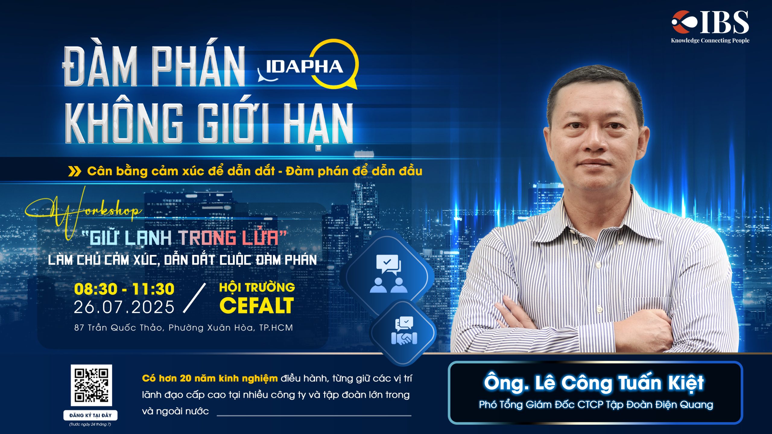 Workshop #1: Giữ Lạnh Trong Lửa - Làm Chủ Cảm Xúc, Dẫn Dắt Cuộc Đàm Phán